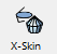 X Skin